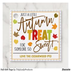 an autumn treat card with the words, just a little autumn treat for someone so sweet love the cedarwood pto