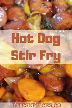 hot dog stir fry in a pan with text overlay that reads, hot dog stir fry