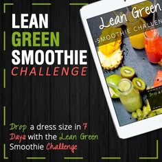 a tablet with the text lean green smoothie challenge on it next to some fruit