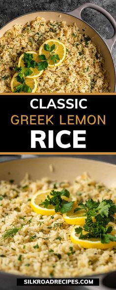 the recipe for greek lemon rice is in a skillet and ready to be eaten