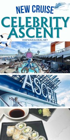 an advertisement for the new cruise celebrity ascend, with sushi and sauces