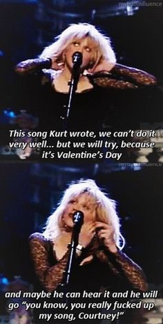 a woman singing into a microphone with the caption'this song kurt wrote, we can't do it because very well, but we will try