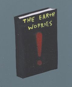 a book with the title'the early worris'written on it and a red exclamation mark