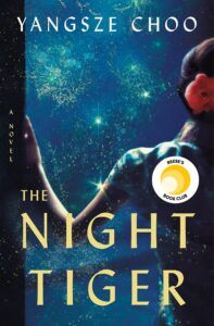 the night tiger by yanggeze choo is shown in this book cover image