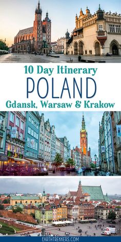 the top ten things to see and do in poland with text overlay that reads 10 day itinerary poland