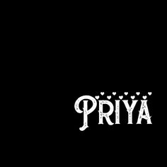 the word priya written in white on a black background