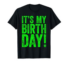 PRICES MAY VARY. It's My Birthday Shirt, Its My Birthday Shirt, Funny Birthday Shirt, Cool Birthday Shirt, Today Is My Birthday Shirt It's My Birthday Shirt, Its My Birthday Shirt, Funny Birthday Shirt, Cool Birthday Shirt, Today Is My Birthday Shirt Lightweight, Classic fit, Double-needle sleeve and bottom hem Go Shorty Its Your Birthday Shirt, Funny Birthday Shirt, It's My Birthday Shirt, Funny Birthday Shirts, Today Is My Birthday, It's My Birthday, Its My Birthday, Birthday Humor, Birthday Shirt