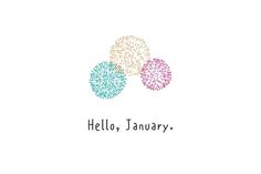 the words hello, january written in black ink on a white background with colorful fireworks