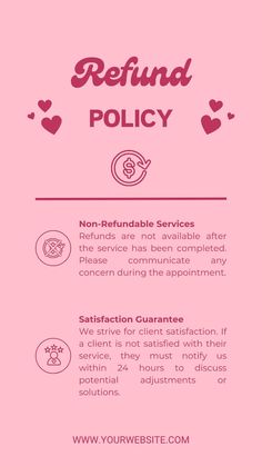 a pink poster with the words refund policy