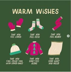 a poster with different types of warm clothes and words that say,'warm wishes '