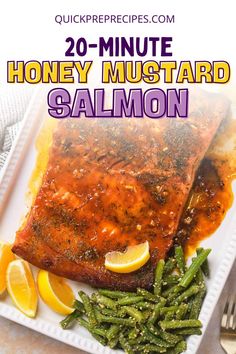 salmon and asparagus on a white plate with the title overlay reads 20 minute honey mustard salmon salmon