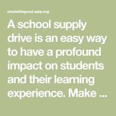 a quote about school supply drive is an easy way to have a profound impact on students and their learning experience