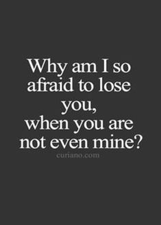 Quotes On Life Best 337 Relationship Quotes And Sayings 71 Afraid To Lose You, Super Quotes, New Quotes