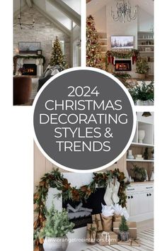 christmas decorating styles and decorations in the living room with text overlay that reads,