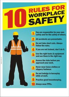 a poster with instructions on how to use the safety rules for workplace workers and their employees