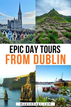 an image with the words epic day tours from dublin