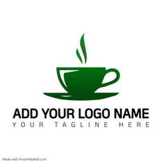 a green coffee cup with steam coming out of it's top and the words add your logo name