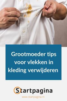 Vlekken in kleding zijn boosdoeners in vele huishoudens. Hoe verwijder je verschillende soorten vlekken uit je kleding? We geven grootmoeders tips om hardnekkige vlekken uit kleding te halen.