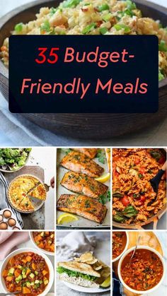 a collage of photos with the words 35 budget - friendly meals on it and images of different foods