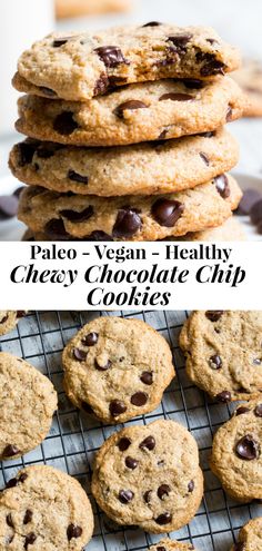 chocolate chip cookies stacked on top of each other with the words pale vegan healthy cheesy chocolate chip cookies