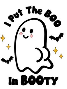 digital download sgv file  ghost booty  ghost t-shirt Ghost Him Shirt, Ghost Faces Drawing, Halloween Wallpaper Funny, Scary Halloween Characters, Preppy Ghost, Cute Ghost Drawings, Boojee Ghost, Ghost Drawings, Cute Halloween Images