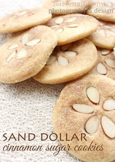 an image of cookies with almonds on the top and bottom, as well as text that reads sand dollar cinnamon sugar cookies