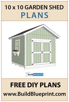 the 10x10 garden shed plans for free diy plans