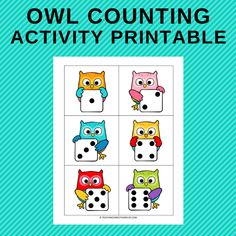 an owl counting activity printable with four owls on the top and three dices below