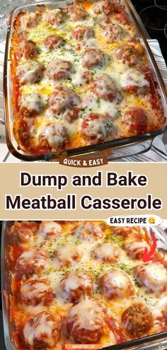 two images showing different types of meatball casserole in baking pans, with the title dump and bake meatball casserole