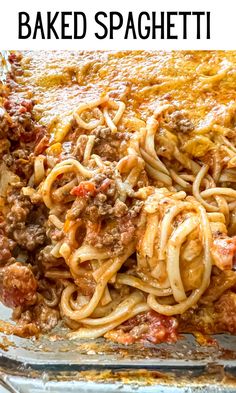 a casserole dish with meat and noodles in it on a white plate text reads baked spaghetti