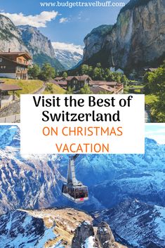 the best places to visit in switzerland on christmas vacation