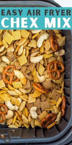 an easy air fryer chex mix with pretzels and crackers in it