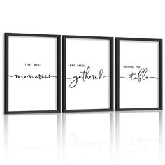 three black and white framed art prints with the words,'the best moments are made to