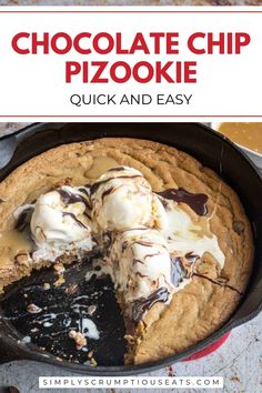 Chocolate Chip Pizookie.