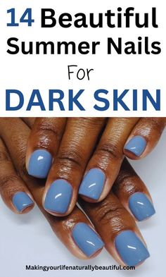 🍂💅 Trendy Fall Nail Colors for Cozy Vibes! Summer Nails For Dark Skin, Nails For Dark Skin, Spring Nails Dip, Nail Colors For Dark Skin, Neon Nail Colors, Sand Nails, Best Summer Nail Color, Blue Nail Color, Violet Nails