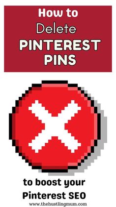 how to delete pinterest pins for your pinterest seo strategy?