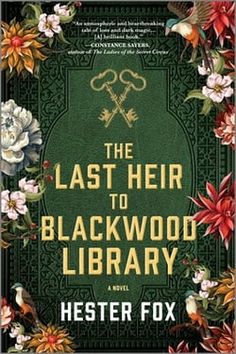 the book cover for the last heir to blackwood library, by hester fox