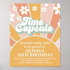 a birthday card with the words time capsule on it and daisies in the background