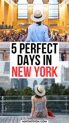 a man and woman sitting on the ground with text overlay reading 5 perfect days in new york