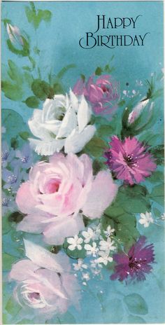 a happy birthday card with pink and white flowers