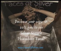 a woman sitting in a chair with her hands on her head and the words faces of silver