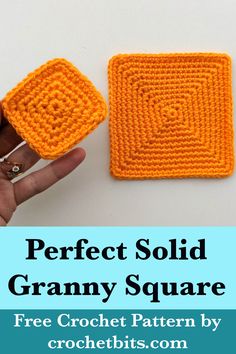 the perfect solid granny square crochet pattern is easy to make and looks great for beginners