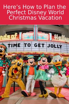 the disneyland world christmas vacation with mickey mouse and pluto characters in front of the sign