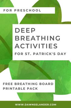 a green leaf with the words deep breathing activities for st patrick's day on it