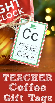 teacher coffee gift tags on a table with christmas tree in the background and text overlay