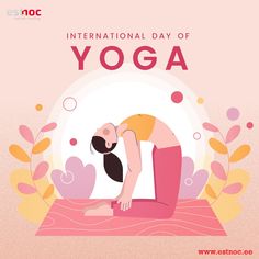 the international day of yoga poster with a woman doing yoga on a pink mat and surrounded by leaves