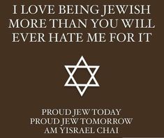 Jewish Quotes, Messianic Judaism, Jewish Humor, Jewish Girl, Jewish Heritage, Shabbat Shalom