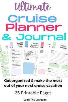 the ultimate cruise planner and journal with text that reads,'ultimate cruise planner and journal get organized & make the most out of your next cruise vacation