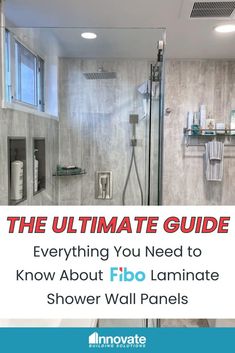 the ultimate guide to everything you need to know about fibo laminate shower wall panels