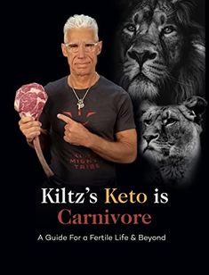 Kiltz's Keto Is Carnivore: A Guide for a Fertile Life & Beyond - Kindle edition by Kiltz, Robert. Health, Fitness & Dieting Kindle eBooks @ Amazon.com. Carnivore Ideas, Healthy Low Carb Dinners, Bodybuilding Diet, Keto Lifestyle, Eat Fat